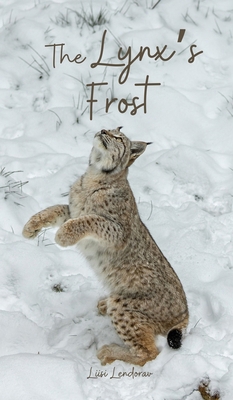 The Lynx's Frost 9908527649 Book Cover