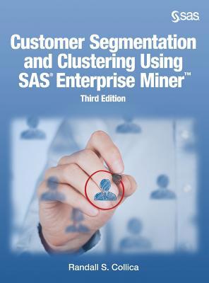 Customer Segmentation and Clustering Using SAS ... 1642953091 Book Cover