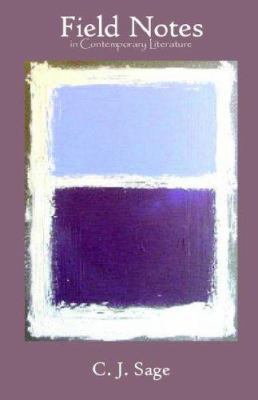 Field Notes in Contemporary Literature 0977718298 Book Cover