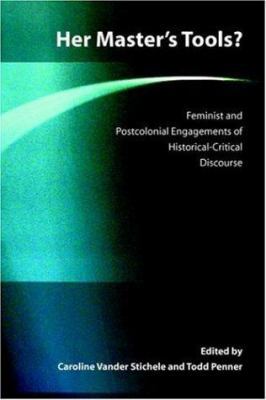 Her Master's Tools? Feminist and Postcolonial E... 1589831195 Book Cover