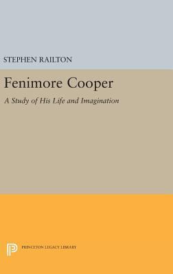 Fenimore Cooper: A Study of His Life and Imagin... 0691643547 Book Cover