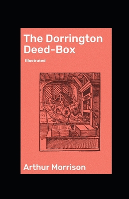 The Dorrington Deed-Box illustrated B096TN8X9N Book Cover