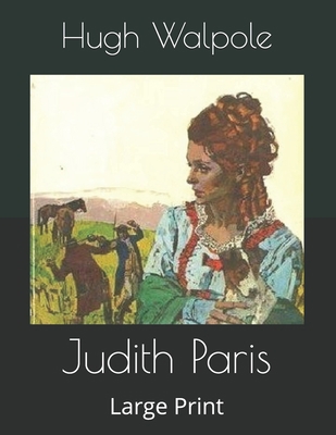 Judith Paris: Large Print 1678349763 Book Cover