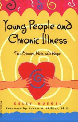 Young People and Chronic Illness: True Stories,... 1575420414 Book Cover