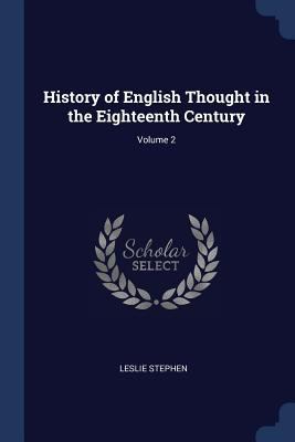 History of English Thought in the Eighteenth Ce... 1376476541 Book Cover