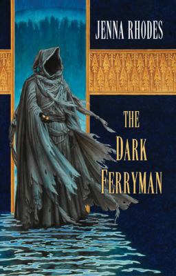 The Dark Ferryman 0756405211 Book Cover