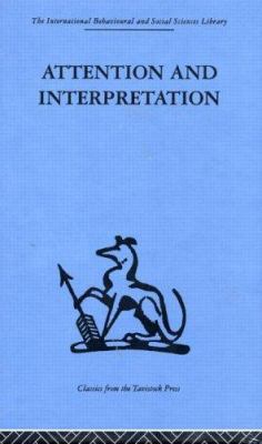 Attention and Interpretation 0415264812 Book Cover