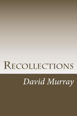 Recollections 1499580541 Book Cover