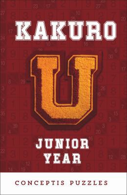 Kakuro U: Junior Year 145492974X Book Cover