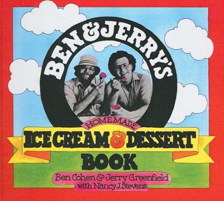 Ben and Jerry's Homemade Ice Cream Book 1417621877 Book Cover