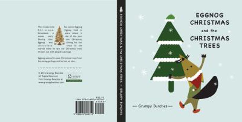 Hardcover Eggnog Christmas and the Christmas Trees Book