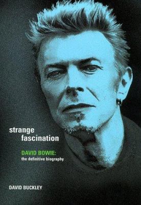 Strange Fascination: The Definitive Biography o... 185227784X Book Cover