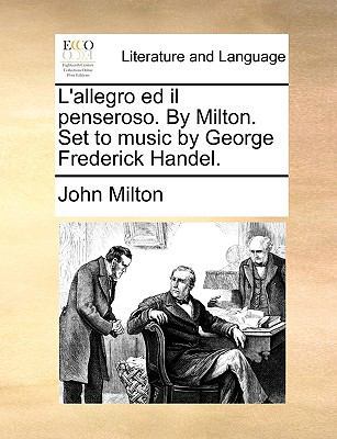 L'Allegro Ed Il Penseroso. by Milton. Set to Mu... 1170511325 Book Cover