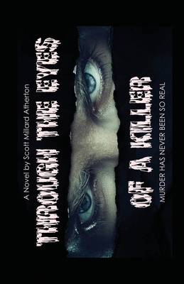 Through the Eyes of a Killer 1647023165 Book Cover