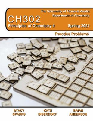CH302 Principles of Chemistry II Practice Problems