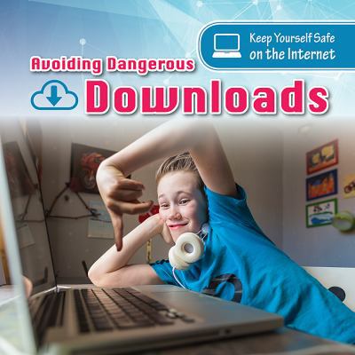 Avoiding Dangerous Downloads 1538325713 Book Cover