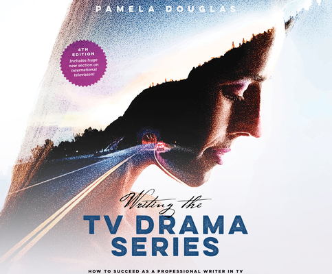 Writing the TV Drama Series: How to Succeed as ... 1666508616 Book Cover
