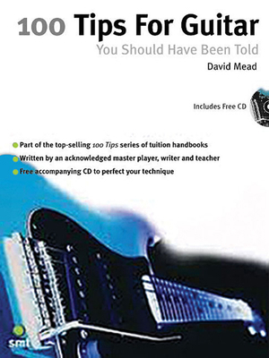 100 Guitar Tips You Should Have Been Told B008YF12L4 Book Cover