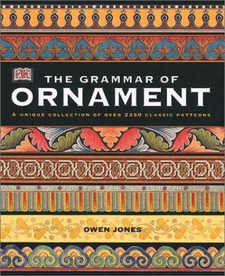 The Grammar of Ornament 0789476460 Book Cover