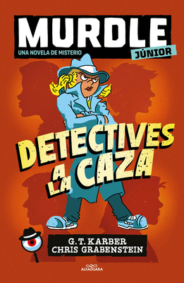 Murdle Júnior: Detectives a la Caza / Murdle Jr... [Spanish] 6073867344 Book Cover