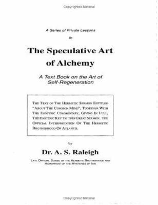 Speculative Art of Alchemy 1564590062 Book Cover