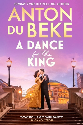 A Dance for the King: The Brand-New Spellbindin... 139872226X Book Cover