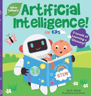 Artificial Intelligence for Kids (Tinker Toddlers) 173250802X Book Cover