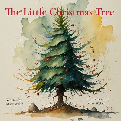 The Little Christmas Tree B0DDDMBXPZ Book Cover
