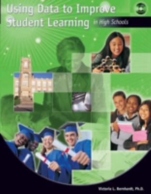 Using Data to Improve Student Learning in High ... 1596670045 Book Cover