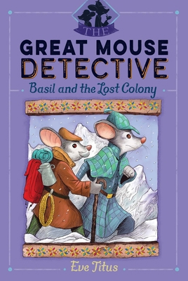Basil and the Lost Colony 1481464132 Book Cover