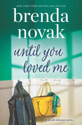 Until You Loved Me 0778331024 Book Cover