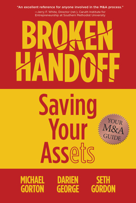 Broken Handoff: Saving Your Assets 1612542891 Book Cover