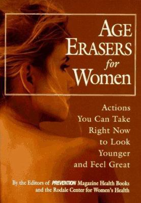 Age Erasers for Women: Actions You Can Take Rig... 0875964060 Book Cover