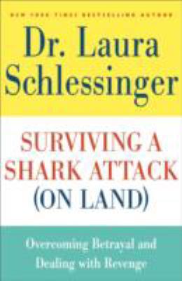 Surviving a Shark Attack (On Land): Overcoming ... 0061992127 Book Cover