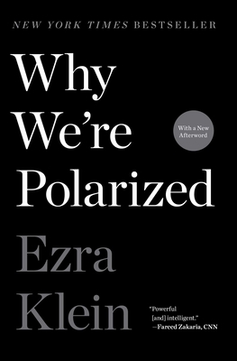 Why We're Polarized 1476700362 Book Cover