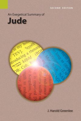 An Exegetical Summary of Jude, 2nd Edition 1556711905 Book Cover