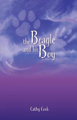 The Beagle and his Boy 1732779201 Book Cover