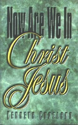 Now We Are In Christ Jesus B000739EJS Book Cover
