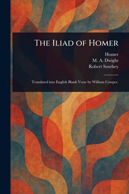 The Iliad of Homer 1023104970 Book Cover