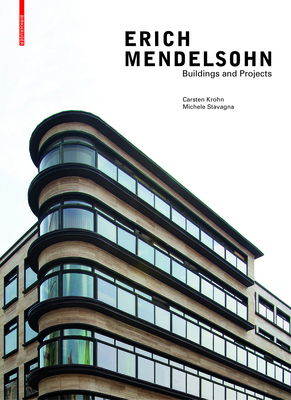 Erich Mendelsohn: Buildings and Projects 3035620725 Book Cover