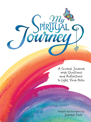 My Spiritual Journey: A Guided Journal with Que... 1641780959 Book Cover