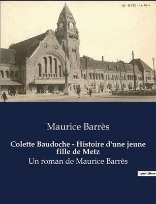 Colette Baudoche - Histoire d'une jeune fille d... [French] B0BYRF3J2N Book Cover