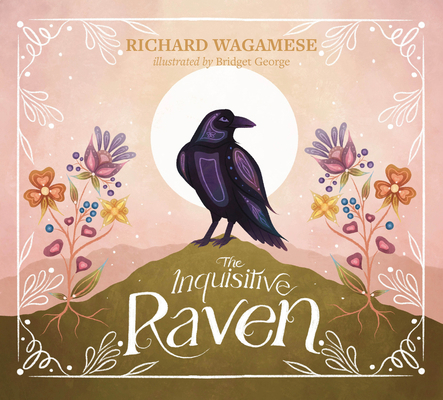 The Inquisitive Raven 1771624493 Book Cover