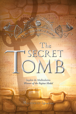 The Secret Tomb: Volume 5 1621646009 Book Cover