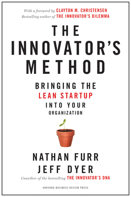 The Innovator's Method: Bringing the Lean Start... 1625271468 Book Cover