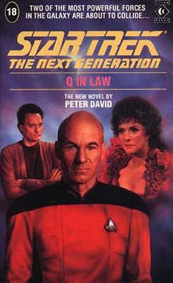 Star Trek the Next Generation 18: Q-In-Law 1852863838 Book Cover