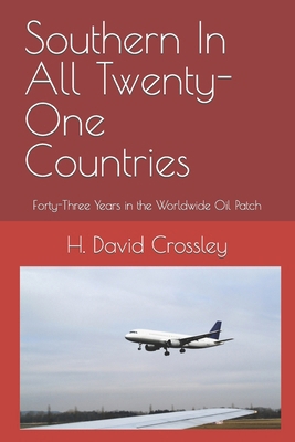 Southern In All Twenty-One Countries: Forty-Thr... B0CKB4FCNW Book Cover