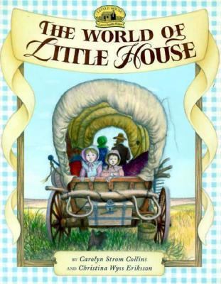 The World of Little House 0060244232 Book Cover