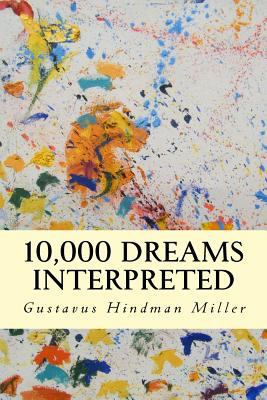 10,000 Dreams Interpreted 1500807648 Book Cover