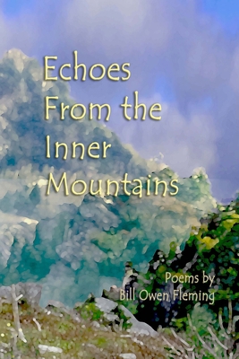 Echoes from the Inner Mountains 1514626578 Book Cover